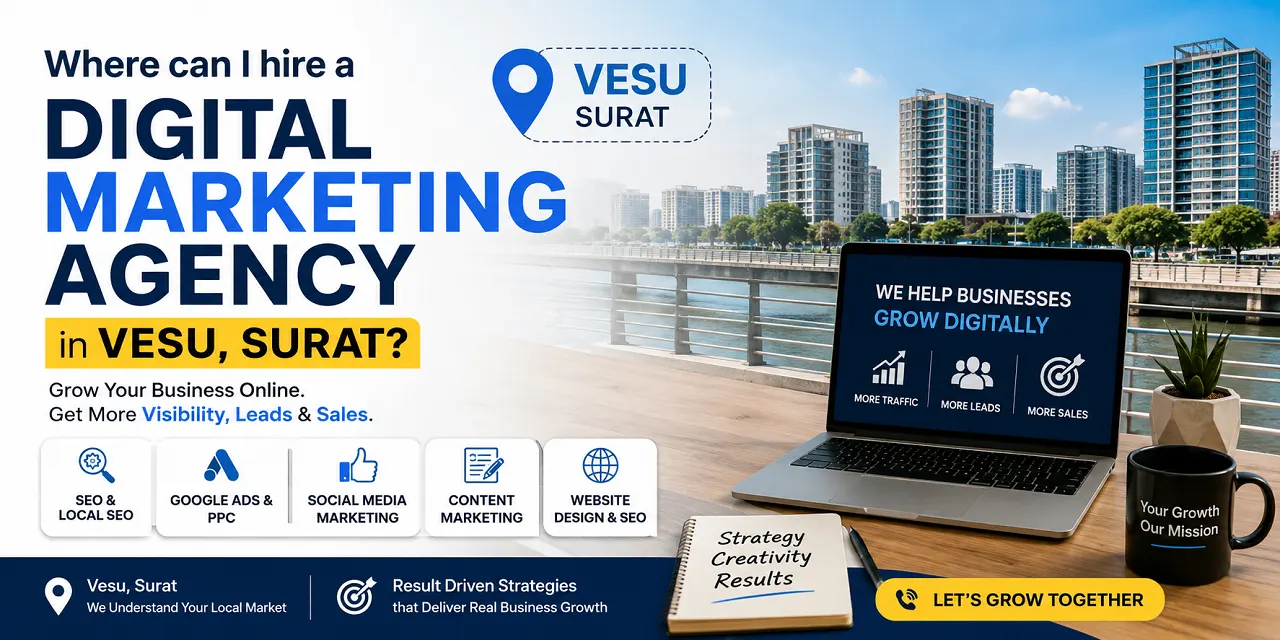 Where can I hire a digital marketing agency in Vesu